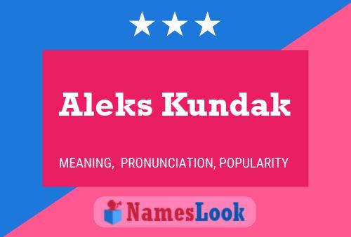 ملصق اسم Aleks Kundak