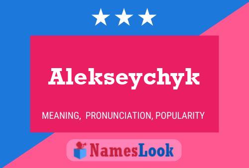 ملصق اسم Alekseychyk