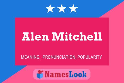 ملصق اسم Alen Mitchell