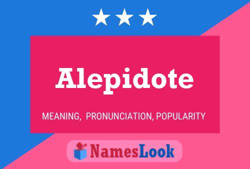 ملصق اسم Alepidote