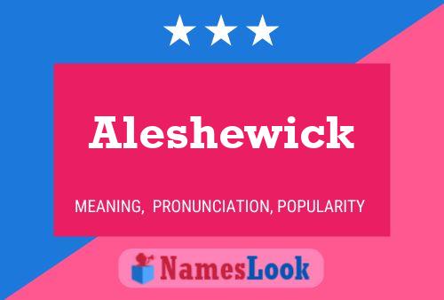 ملصق اسم Aleshewick