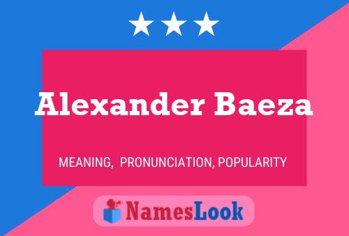 ملصق اسم Alexander Baeza