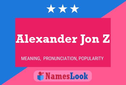 ملصق اسم Alexander Jon Z