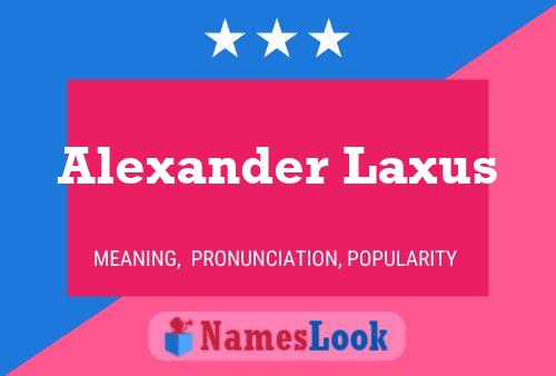 ملصق اسم Alexander Laxus