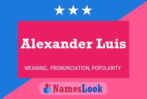 ملصق اسم Alexander Luis