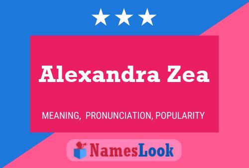 ملصق اسم Alexandra Zea