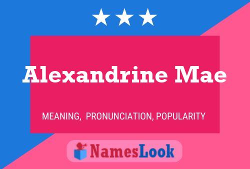 ملصق اسم Alexandrine Mae