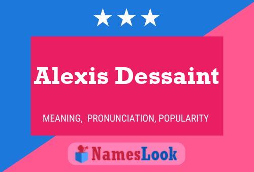 ملصق اسم Alexis Dessaint