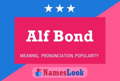 ملصق اسم Alf Bond