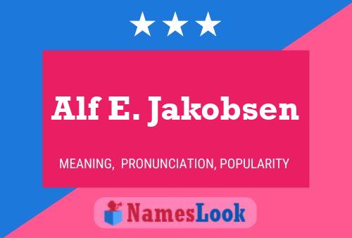 ملصق اسم Alf E. Jakobsen