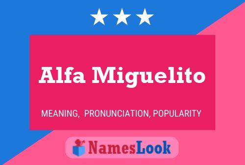 ملصق اسم Alfa Miguelito