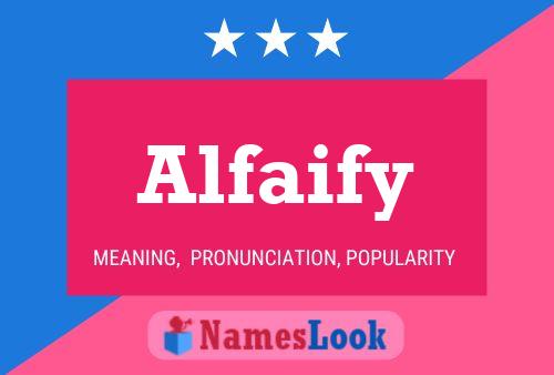 ملصق اسم Alfaify