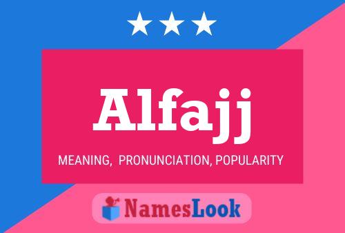 ملصق اسم Alfajj