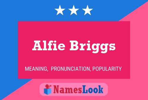 ملصق اسم Alfie Briggs