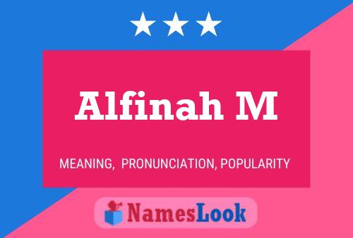 ملصق اسم Alfinah M