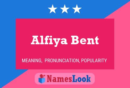 ملصق اسم Alfiya Bent