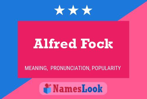 ملصق اسم Alfred Fock