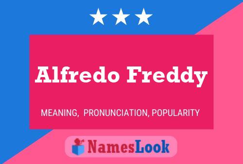 ملصق اسم Alfredo Freddy