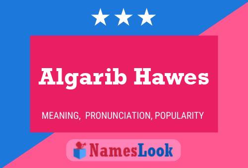 ملصق اسم Algarib Hawes