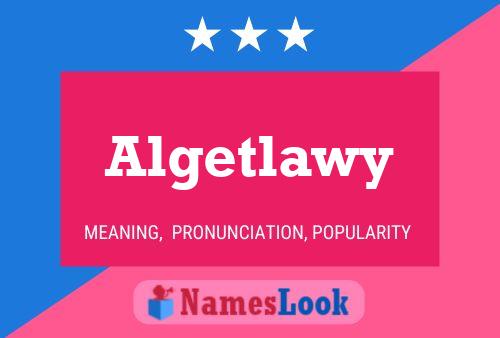 ملصق اسم Algetlawy