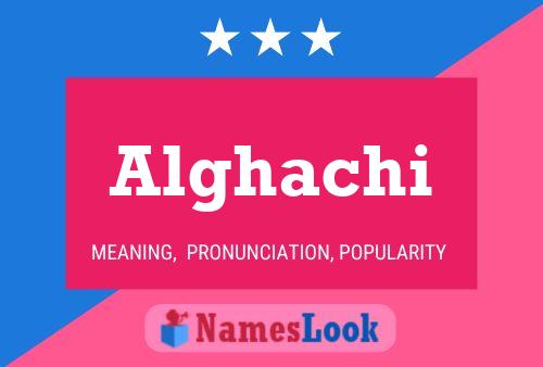 ملصق اسم Alghachi