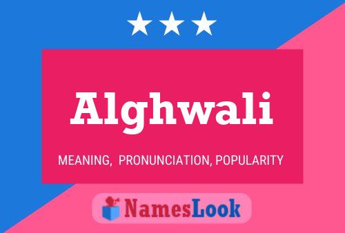 ملصق اسم Alghwali