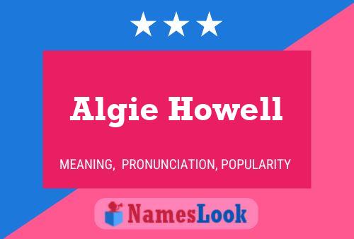 ملصق اسم Algie Howell