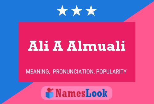 ملصق اسم Ali A Almuali