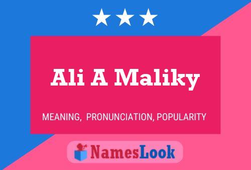 ملصق اسم Ali A Maliky