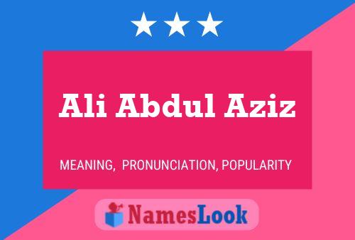 ملصق اسم Ali Abdul Aziz