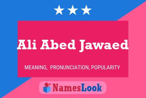 ملصق اسم Ali Abed Jawaed