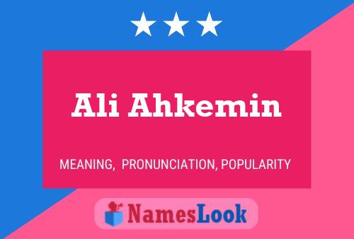 ملصق اسم Ali Ahkemin