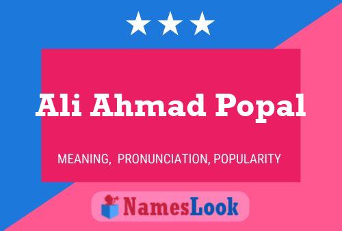 ملصق اسم Ali Ahmad Popal