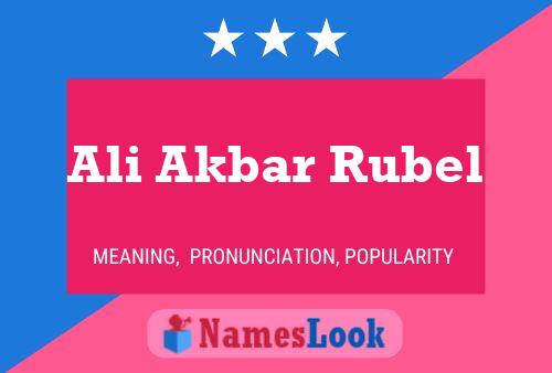 ملصق اسم Ali Akbar Rubel