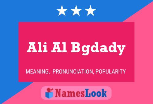 ملصق اسم Ali Al Bgdady