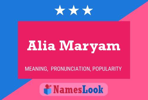 ملصق اسم Alia Maryam