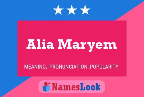 ملصق اسم Alia Maryem