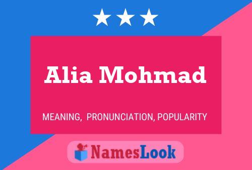 ملصق اسم Alia Mohmad