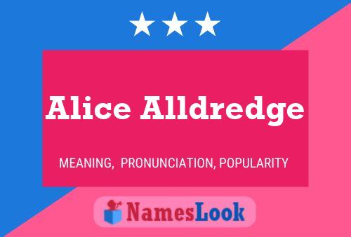 ملصق اسم Alice Alldredge