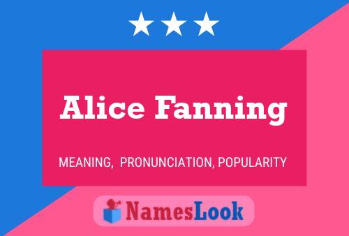 ملصق اسم Alice Fanning