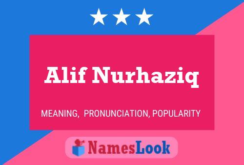 ملصق اسم Alif Nurhaziq