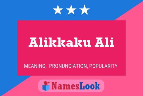 ملصق اسم Alikkaku Ali