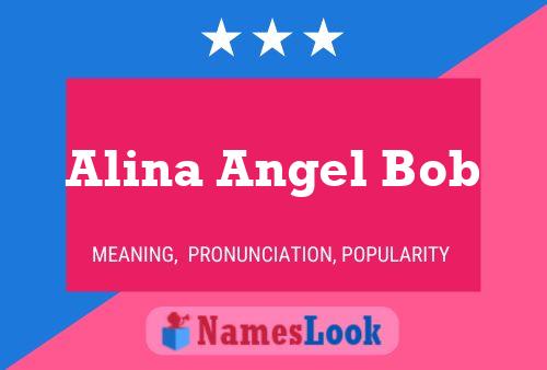 ملصق اسم Alina Angel Bob