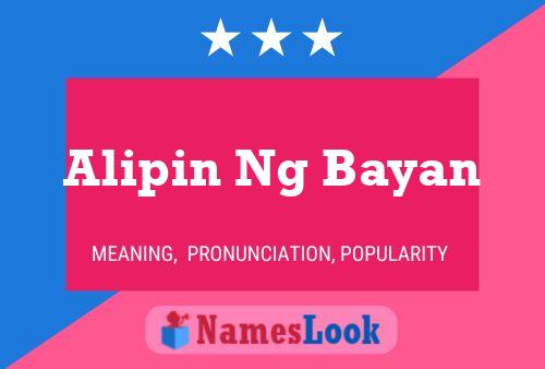 ملصق اسم Alipin Ng Bayan