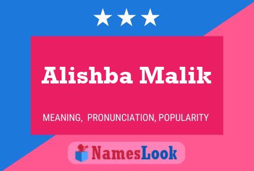 ملصق اسم Alishba Malik