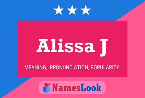 ملصق اسم Alissa J