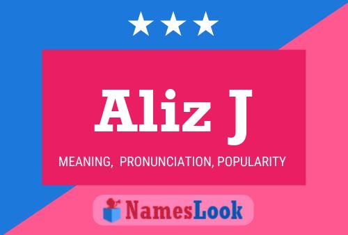 ملصق اسم Aliz J