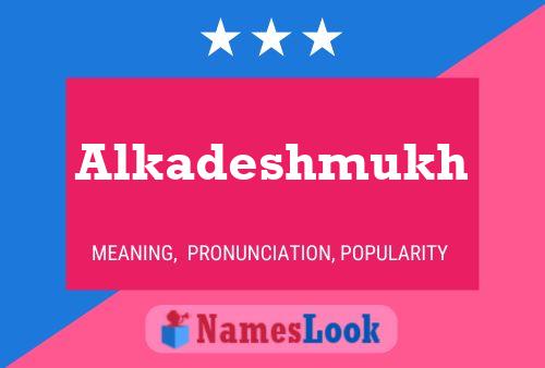 ملصق اسم Alkadeshmukh