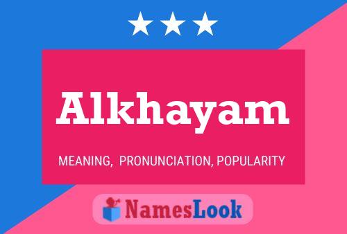 ملصق اسم Alkhayam