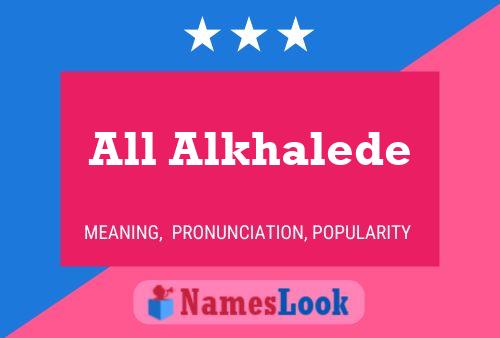 ملصق اسم All Alkhalede